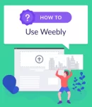 How to use Weebly and create a website on Weebly easily?