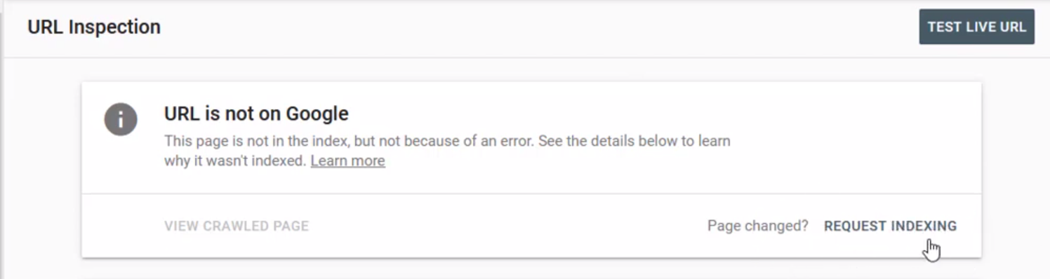 Advantage of Google Search Console URL Inspection Tool for improved webpages 3 Google Search Console URL Inspection Tool - REQUEST INDEXING option
