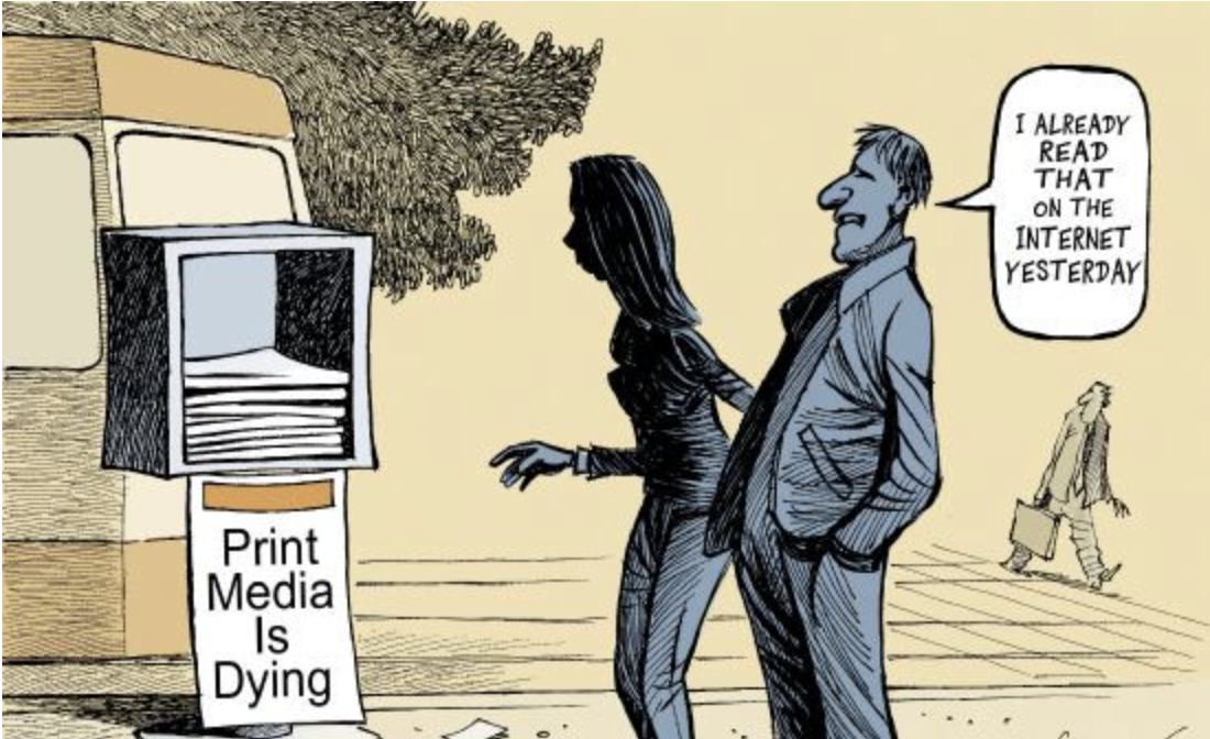 Print Media is dying