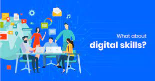 what about Digital Skills?