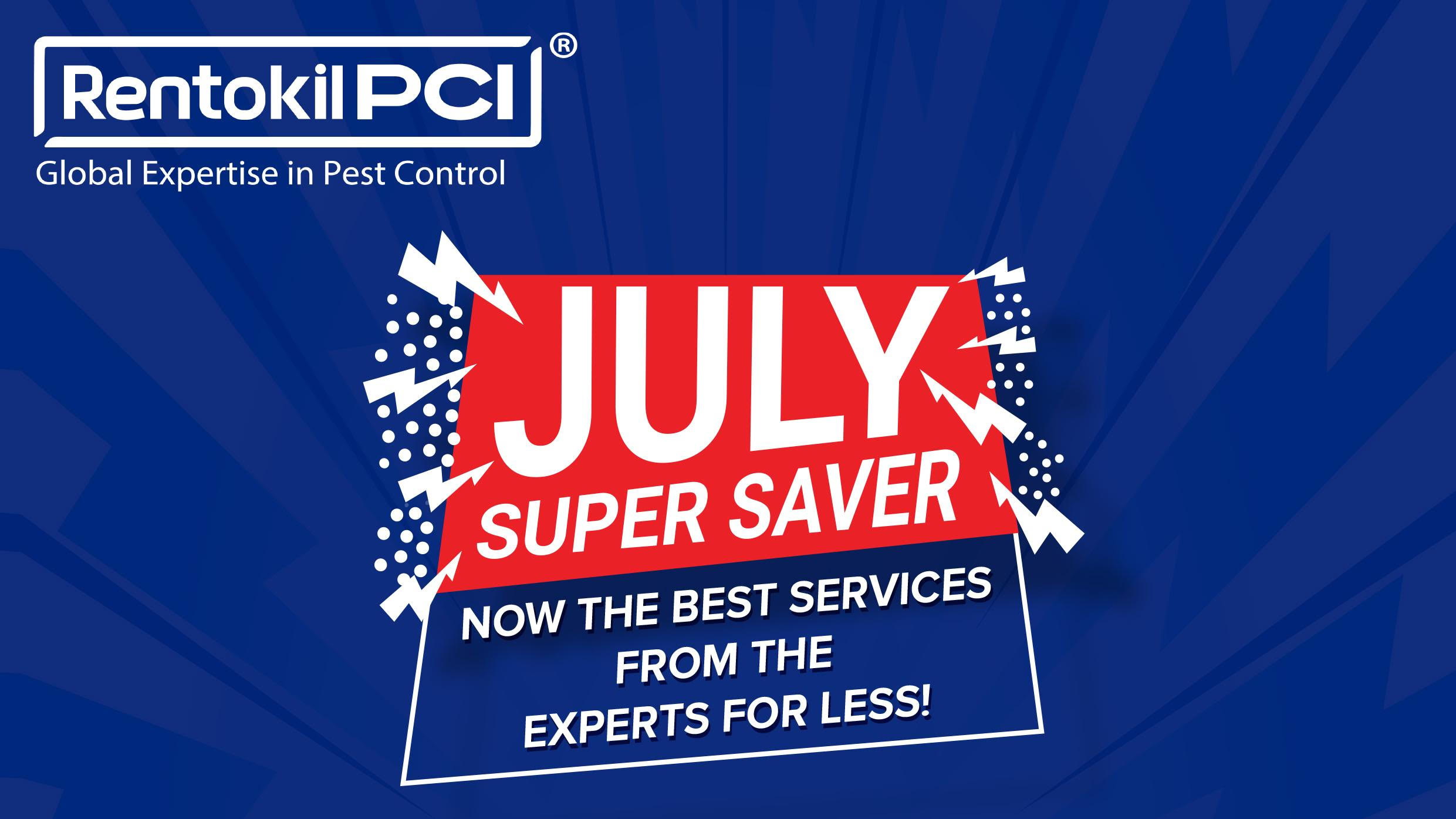 Rentokil PCI July Super Saver campaign